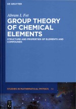 Group theory <em>of</em> chemical elements  <em>structure</em> and properties <em>of</em> elements and compounds