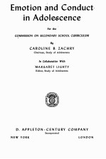 EMOTION AND CONDUCT IN ADOLESCENCE FOR THE COMMISSION ON SECONDARY SCHOOL <em>CURRICULUM</em>