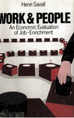 WORK AND PEOPLE AN <em>ECONOMIC</em> EVALUATION OF JOB-ENRICHMENT