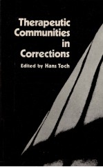 <em>THE</em>RAPEUTIC <em>COMMUNITIES</em> <em>IN</em> CORRECTIONS