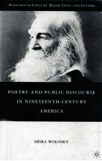 POETRY <em><em>AN</em>D</em> <em>PUBLIC</em> DISCOURSE <em>IN</em> N<em>IN</em>ETEENTH CENTURY AMERICA