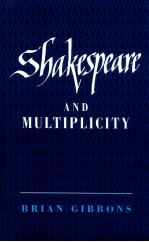 <em>S</em>HAKE<em>S</em>PEARE AND MULTIPLICITY