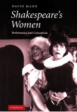 SHAKESPEARE'S <em>WO</em>MEN PERFORMANCE AND CONCEPTION