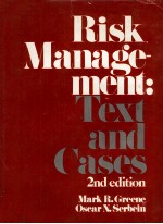 RISK M<em>A</em>N<em>A</em>GE-MENT:<em>TEXT</em> <em>A</em>ND C<em>A</em>SES 2ND EDITION