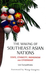 THE MAKING <em>OF</em> SOUTHEAST ASIAN NATIONGS STATE