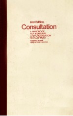 CONSULT<em>A</em>TION <em>A</em> H<em>A</em>NDBOOK <em>FOR</em> INDIVIDU<em>A</em>L <em>A</em>ND <em>ORG<em>A</em>NIZ<em>A</em>TION</em> <em>DEVELOPMENT</em> SECOND EDITION