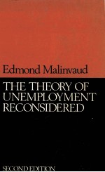 <em>THE</em> <em>THE</em>ORY <em>OF</em> UNEMPLOYMENT RECONSIDERED
