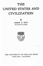 THE <em>UN</em>ITED STATES AND CIVILIZATION