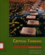 CRITICAL THINKING A USER'S <em>MANUAL</em> <em>SECOND</em> <em>EDITION</em>