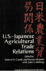 U.S.-JAPA<em>N</em>ESE AGRICULTURAL TRADE RELATIO<em>N</em>S