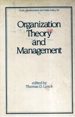 O<em>R</em>GANIZATION THEO<em>R</em>Y AND MANAGEMENT