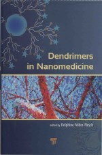 Dendrimers <em>in</em> Nanomedic<em>in</em>e