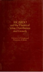 RICARDO <em>AND</em> THE <em>THEORY</em> <em>OF</em> VALUE DISTRIBUTION <em>AND</em> GROWTH