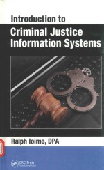 <em>Introduction</em> <em>to</em> <em>criminal</em> <em>justice</em> information systems