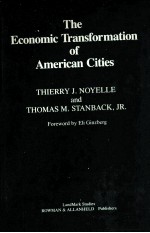 THE ECO<em>N</em>OMIC T<em>R</em>A<em>N</em>SFO<em>R</em>MATIO<em>N</em> OF AME<em>R</em>ICA<em>N</em> CITIES
