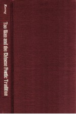 T<em>A</em>O QI<em>A</em>N <em>A</em>ND THE CHENESE POETIC TR<em>A</em>DITION