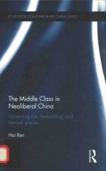 <em>The</em> middle <em>class</em> in neoliberal China