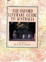 THE OXFORD LITERARY <em>GUIDE</em> <em>TO</em> AU<em>S</em>TRALIA