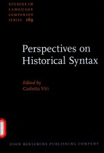 <em>PERSPECTIVES</em> <em>ON</em> HISTORIC<em>A</em>L SYNT<em>A</em>X