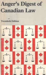 Anger's digest <em>of</em> Canadian <em>law</em>