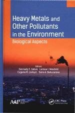 Heavy Metals and O<em>the</em>r Pollutants in <em>the</em> Environment Biological Aspects