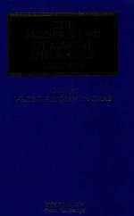 The Modern Law <em>of</em> Mar<em>in</em>e <em>In</em>surance  <em>Volume</em> Four