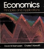 ECONOMICS:<em>PRINCIP</em>LES <em>AND</em> APPLICATIONS