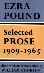 <em>SELECTED</em> PROSE 1909-1965