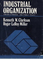 INDUSTRIAL ORGANIZATION THORY <em>EVIDENCE</em> AND PUBLIC POLICY