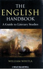 <em>THE</em> ENGLISH H<em>A</em>NDBOOK <em>A</em> <em>GUIDE</em> <em>TO</em> LITER<em>A</em>RY STUDIES