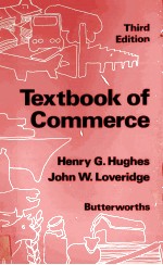 TEXTBOOK <em>OF</em> COMMERCE THIRD <em>EDITION</em>