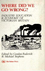 WHERE DIDI WE <em>G</em>O WRON<em>G</em>? INDUSTRY EDUCATION AND ECONOMY OF VICTORIAN BRIAIN