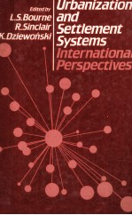 URBANIZATION <em>AND</em> SETTLEMENT <em>SYSTEM</em>S:INTERNATIONAL PERSPECTIVES