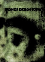 BUSINESS ENGLISH TO<em>D</em>AY