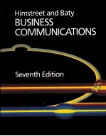 BUSINESS COMMUNICATIONS PRINIPLES AND <em>METHODS</em> SEVENTH EDITION
