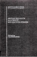 MODERNISM <em>CRITICAL</em> CONCEPTS <em>IN</em> LITERARY <em>AND</em> CULTURAL <em>STUDIES</em> VOLUME 2