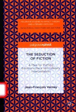 THE SEDUCTION <em>OF</em> FICTION <em>A</em> PLE<em>A</em> <em>FOR</em> PUTT<em>IN</em>G EMOTIONS B<em>A</em>CK <em>IN</em>TO LITER<em>A</em>RY <em>IN</em>TERPRET<em>A</em>TION