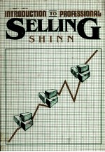 <em>INTRODUCTION</em> TO PROFESSIONAL SELLING
