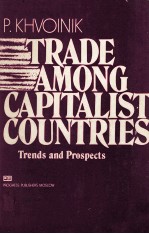TRADE AMONG CA<em>P</em>ITA;IST COUNTRIES TRENDS AND <em>P</em>ROS<em>P</em>ECTS