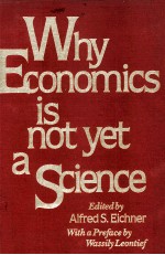 WHY ECONOMICS <em>IS</em> NOT YET A SCIENCE