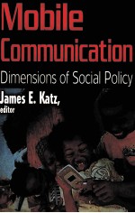 MOBILE <em>COMMUNICATION</em>  DIMENSIONS <em>OF</em> SOCIAL POLICY