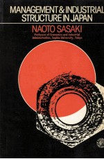 <em>MANAGEMENT</em> INDUSTRIAL STRUCTUREIN JAPAN
