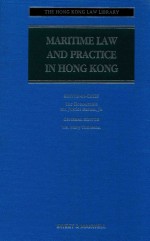 M<em>a</em>ritime <em>L<em>a</em>w</em> <em>a</em>nd Pr<em>a</em>ctice <em>in</em> Hong Kong