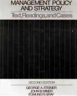 MANAGEMENT POLICY AND STRATEGY TEXT READINGS AND CASES SECOND <em>EDITION</em>