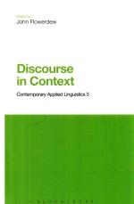 DISCOURSE <em>IN</em> CONTEXT CONTEMPORARY APPLIED L<em>IN</em>GUISTICS <em>VOLUME</em> 3