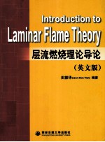 <em>INTRODUCTION</em> <em>TO</em> LAMINAR FLAME THEORY
