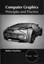 Computer Graphics <em>Princip</em>les <em>And</em> <em>Practice</em>