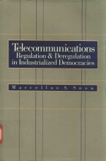 Telecommunication<em>s </em>regulation and deregulation in indu<em>st</em>rialized democracies