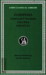 EURIPIDES SUPPLIANT <em>WO</em>MEN ELECTRA HERACLES