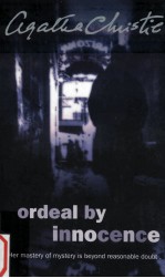 ORDEAL <em>BY</em> INNOCENCE